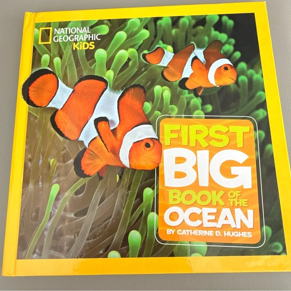 National Geographic Kids First Big Book of the Ocean Hardcover Catherine Hughes
